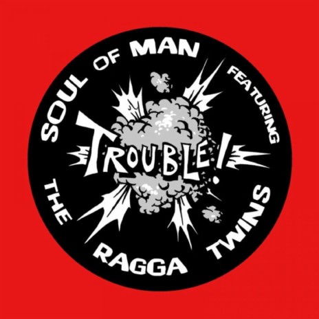 Trouble! (Deepcut Remix) ft. Ragga Twins | Boomplay Music