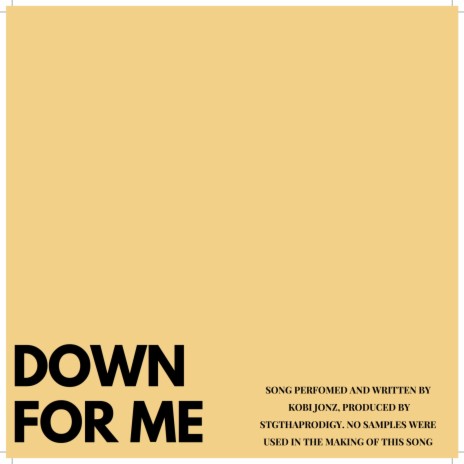 Down for Me | Boomplay Music