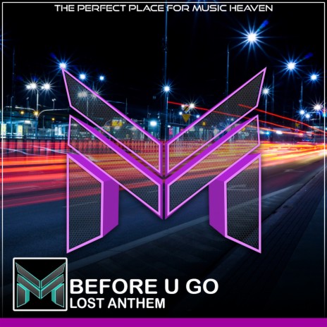 Before U Go | Boomplay Music