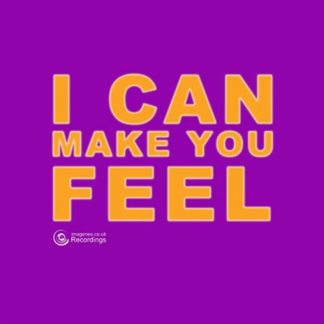 I can make you feel (Main Mix) ft. Jorge Montiel & Supa Soul Brotha Del | Boomplay Music