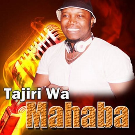 Tajiri Wa Mahaba