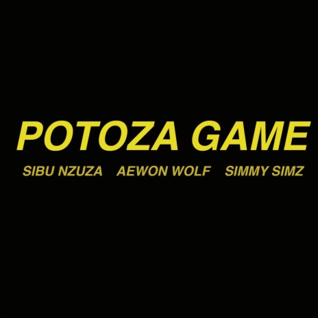 Potoza Game | Boomplay Music