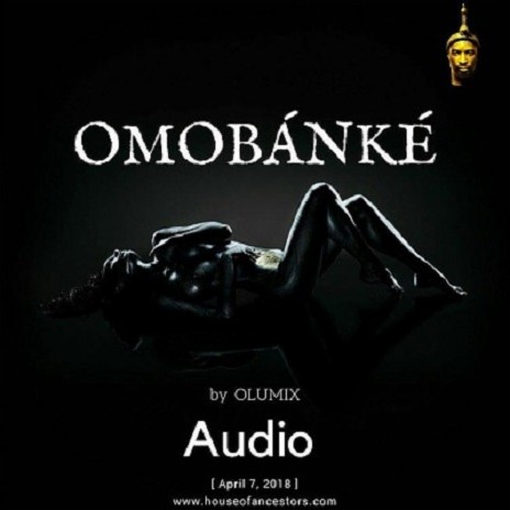 Omobanke | Boomplay Music