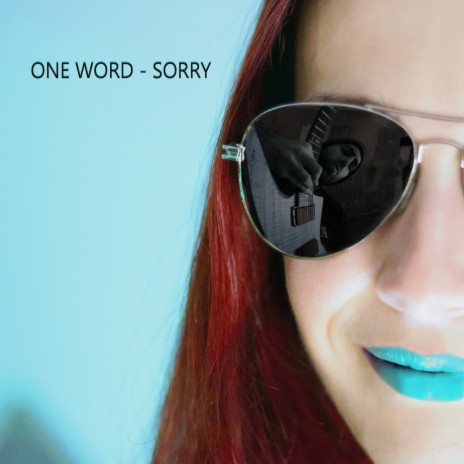 One Word - Sorry | Boomplay Music