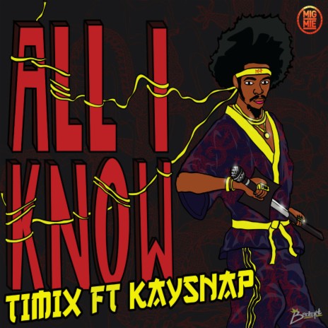 All I Know ft. Kaysnap | Boomplay Music