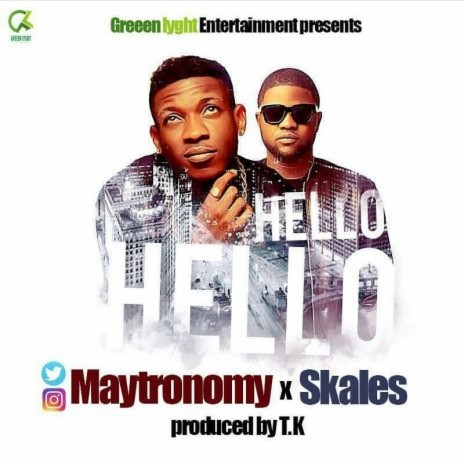 Hello Hello ft. Skales | Boomplay Music