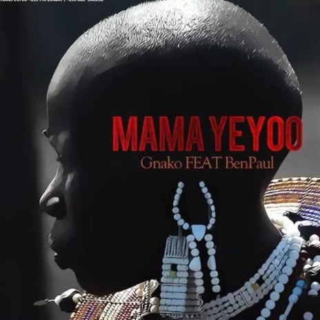Mama Yeyoo ft. Ben Pol