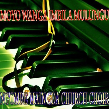 "Moyo Wanga Imbila Mulungu,Pt.8" | Boomplay Music