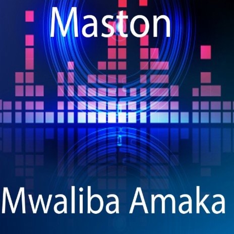 Mwaliba Amaka 1