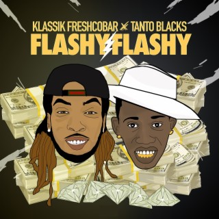 Flashy Flashy | Boomplay Music