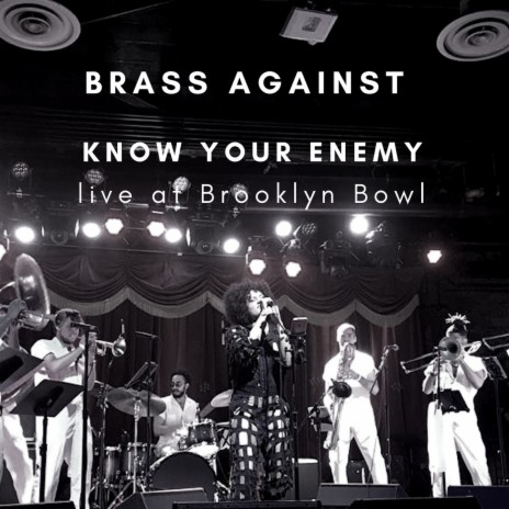 Know Your Enemy (Live at Brooklyn Bowl) | Boomplay Music