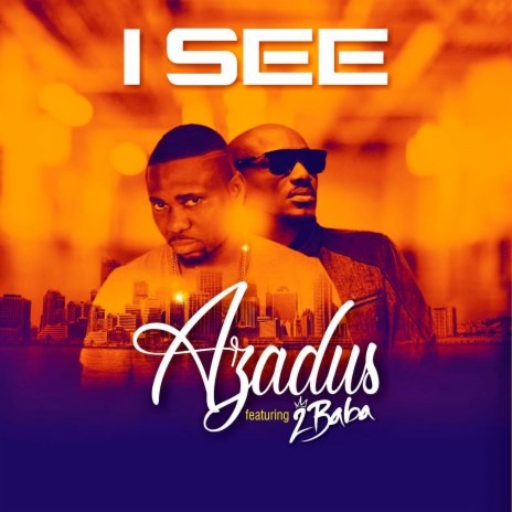 I See ft. 2Baba