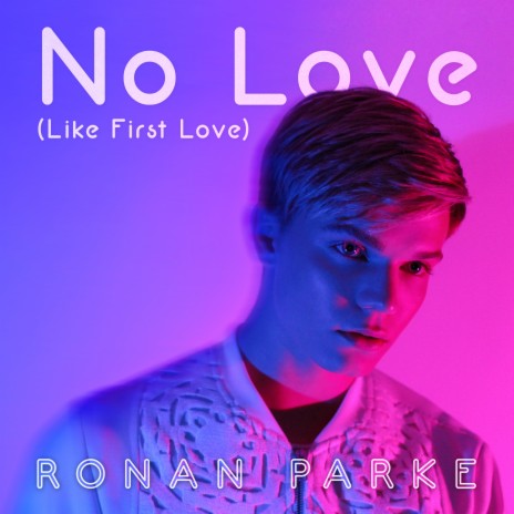 No Love (Like First Love) (Radio Edit)