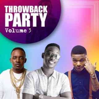 Throwback Party Vol. III