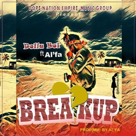Break Up ft. Al'fa