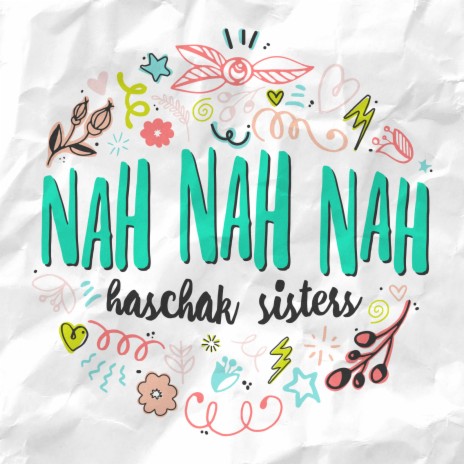 Nah Nah Nah | Boomplay Music