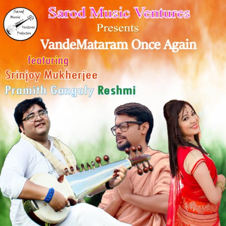 Vandemataram Once Again ft. Pramith Ganguly & Reshmi | Boomplay Music