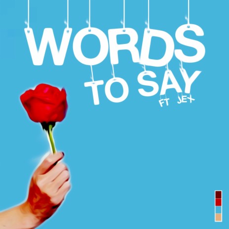 Words To Say Ft Jex By Dougy Oak Boomplay Music