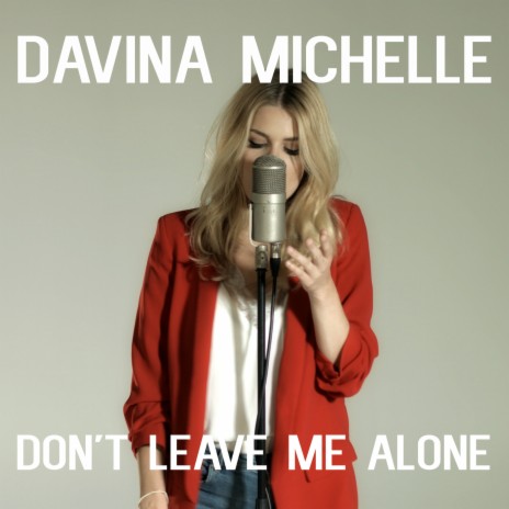 Don't Leave Me Alone | Boomplay Music