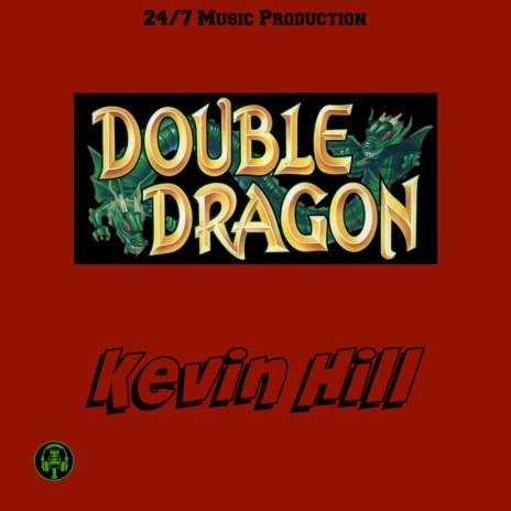 Double Dragon | Boomplay Music
