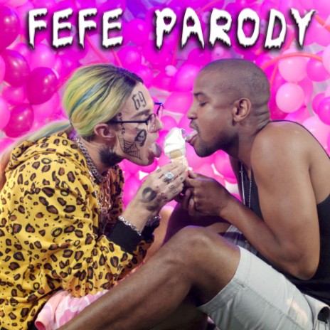 Fefe Parody | Boomplay Music