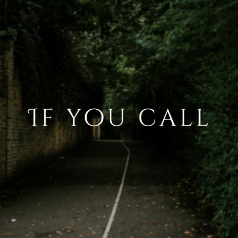 If You Call ft. El Stefano | Boomplay Music