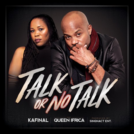 Talk or No Talk ft. Queen Ifrica | Boomplay Music