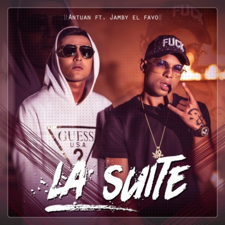 La Suite ft. Jamby el Favo | Boomplay Music