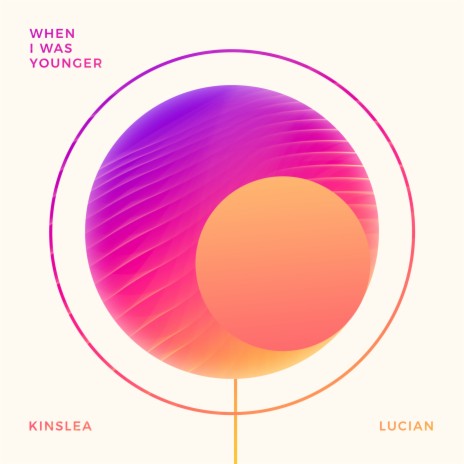 When I Was Younger ft. Kinslea | Boomplay Music