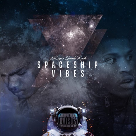 Spaceship Vibes ft. Quando Rondo | Boomplay Music