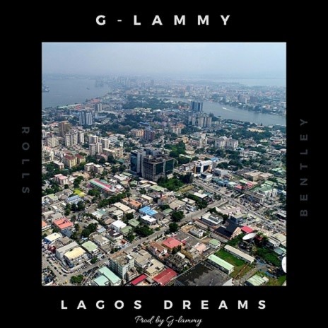 Lagos Dreams | Boomplay Music