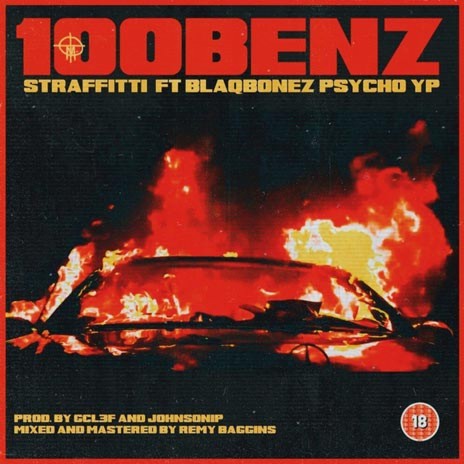 100 Benz ft. Blaqbonez & Psycho YP | Boomplay Music