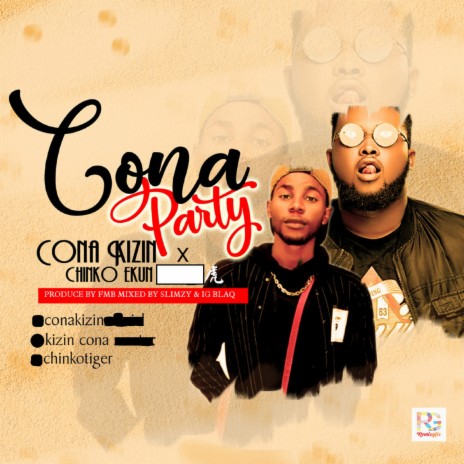 Cona Party ft. Chinko Ekun | Boomplay Music