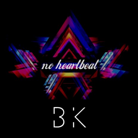 No Heartbeat (Original Mix)