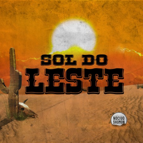 Sol do Leste | Boomplay Music