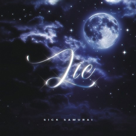 Lie | Boomplay Music