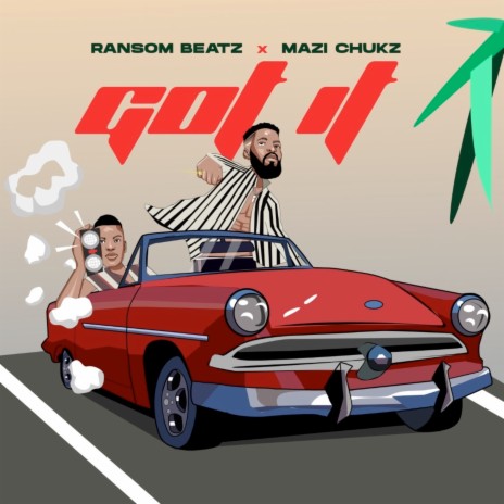 Got it ft. Ransom beatz | Boomplay Music