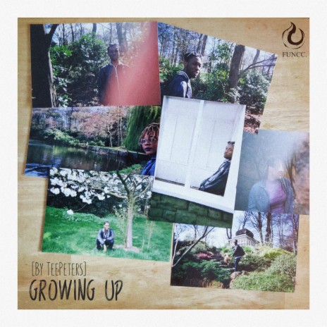 Growing Up ft. Tee Peters, Epifania & Ilira | Boomplay Music