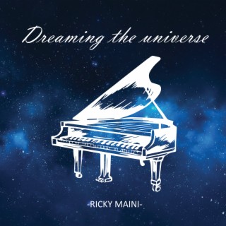 Dreaming the Universe