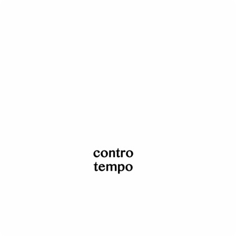 Controtempo | Boomplay Music