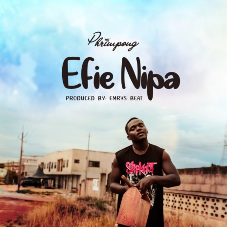 Efie Nipa | Boomplay Music