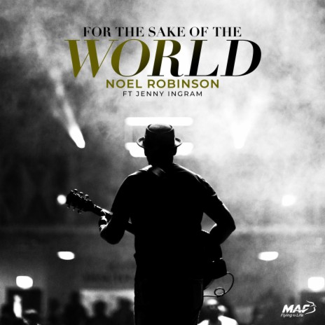 For the Sake of the World ft. Jenny Ingram | Boomplay Music