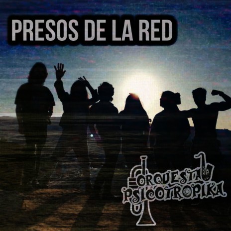 Presos de la Red (Versión Acústica) | Boomplay Music