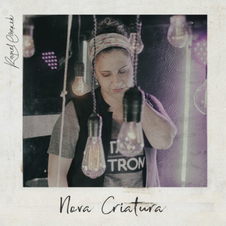 Nova Criatura | Boomplay Music