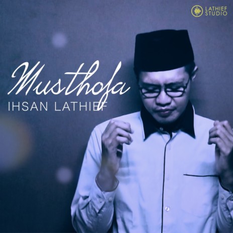 Musthofa | Boomplay Music