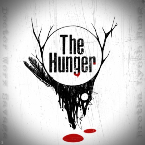 The Hunger ft. Brotha Lynch Hung | Boomplay Music