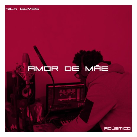 Amor de Mãe (Acústico) | Boomplay Music