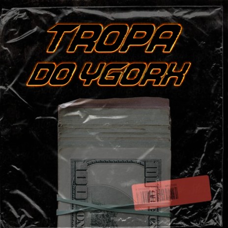 Tropa do Ygorx | Boomplay Music