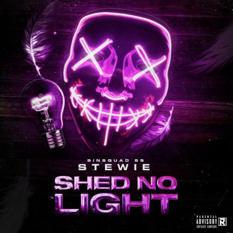 Shed No Light ft. Stewie | Boomplay Music