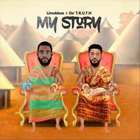 My Story ft. Da' T.R.U.T.H. | Boomplay Music